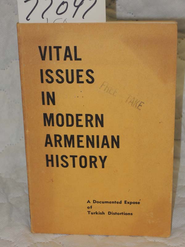Sarkisian, E. K  & R. G.Sahakian: Vital Issues in Modern Armenian History: A ...
