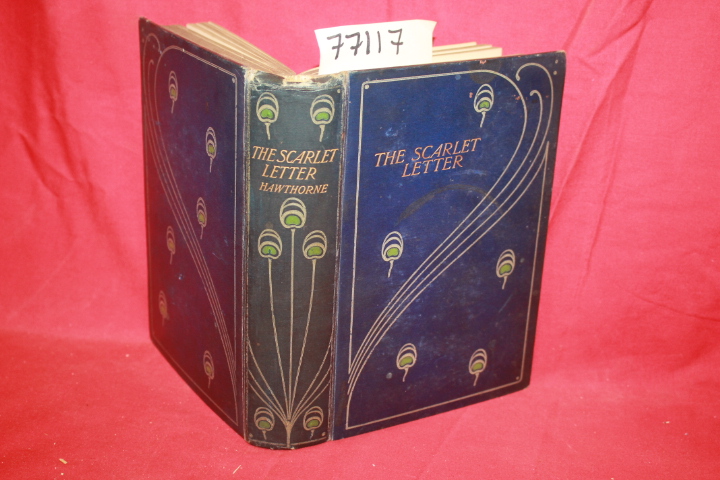 Hawthorne, Nathaniel and nicklin, J.A.: The Scarlet Letter and The House with...