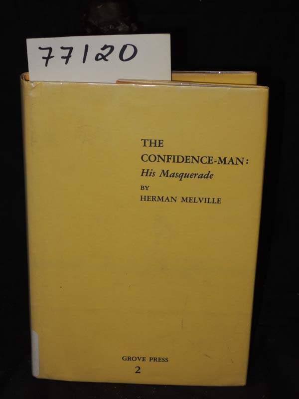 Melville, Herman: The Confidence-Man: His Masquerade