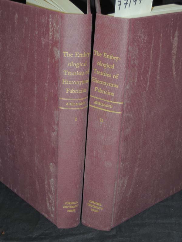 Fabricius, Hieronymud and Adelmann, ...: The Embryological Treatises of Hiero...