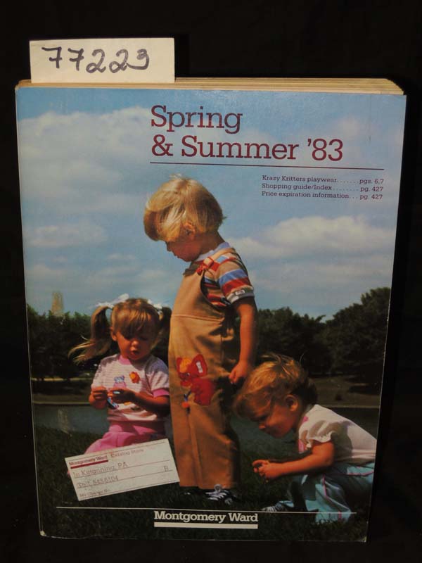 Montgomery Ward: 1983 Montgomery Ward Spring & Summer 1983 Catalog