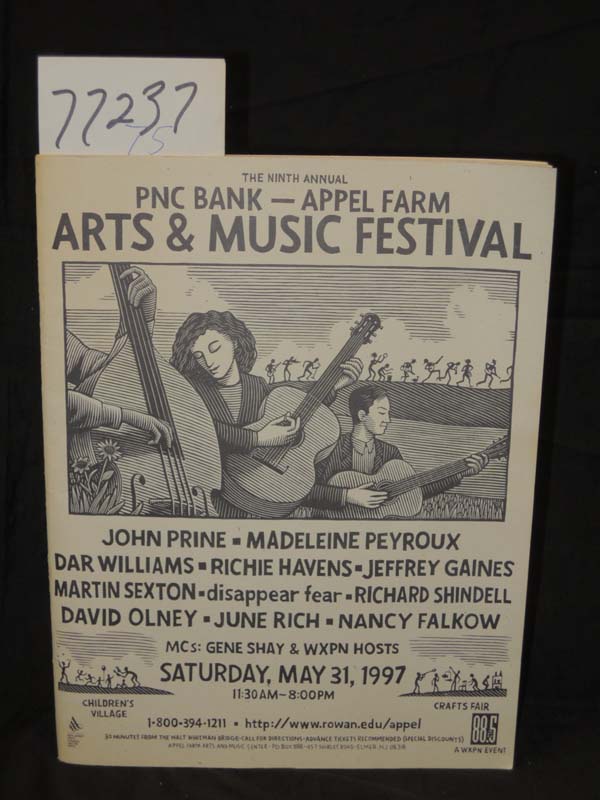 PNC: Appel Farm Arts & Music Festival Ninth Annual Saturday, May 31, 1997 Pro...