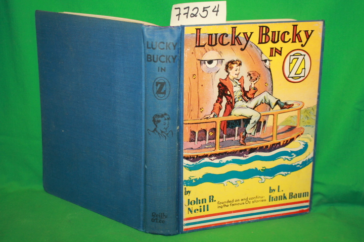 Neill, John R. and Baum, Frank: Lucky Bucky in OZ
