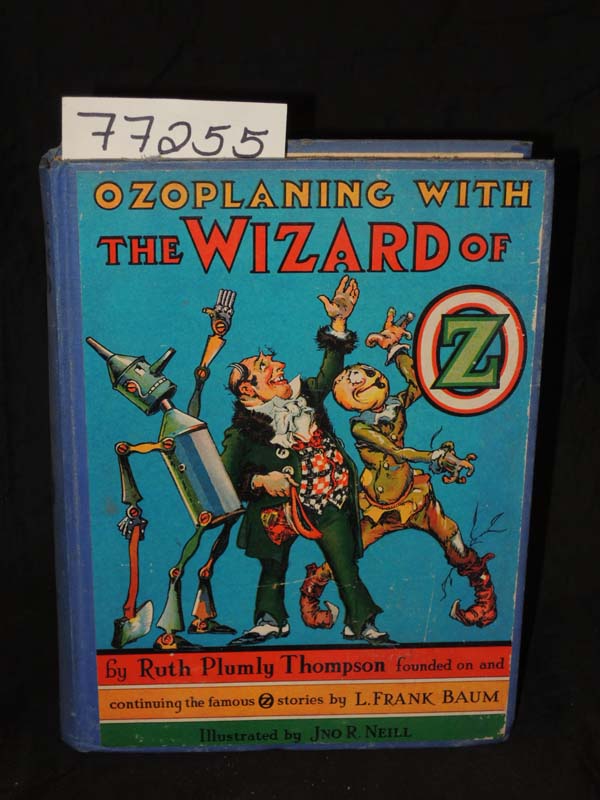 Neill, John R. and Baum, Frank: Ozoplaning  with the Wizard of OZ