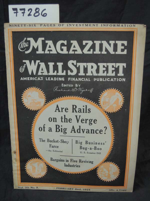 Wyckoff, Richard D.: Are Rails on the Verge of a Big Advance? Magazine of Wal...