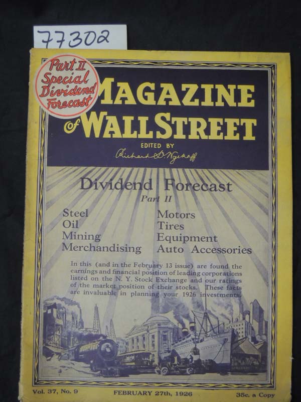 Wyckoff, Richard D.: Dividend Forecast Part II Steel, Oil, Mining, Merchandis...