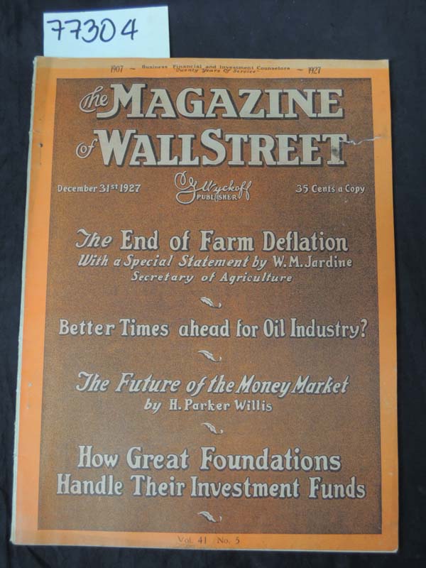 Wyckoff, Richard D. and Willis. H. P...:  End of Farm Deflation Better Times ...