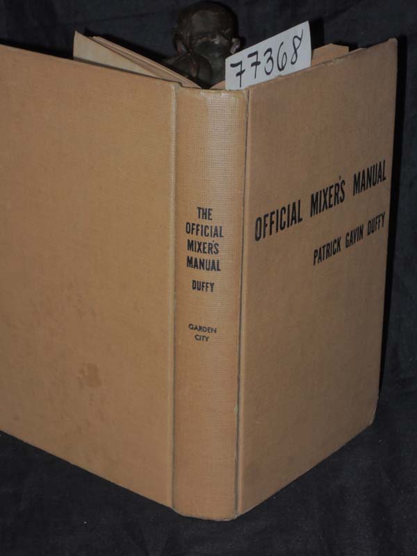 Duffy, Patrick Gavin: Official Mixer's Manual