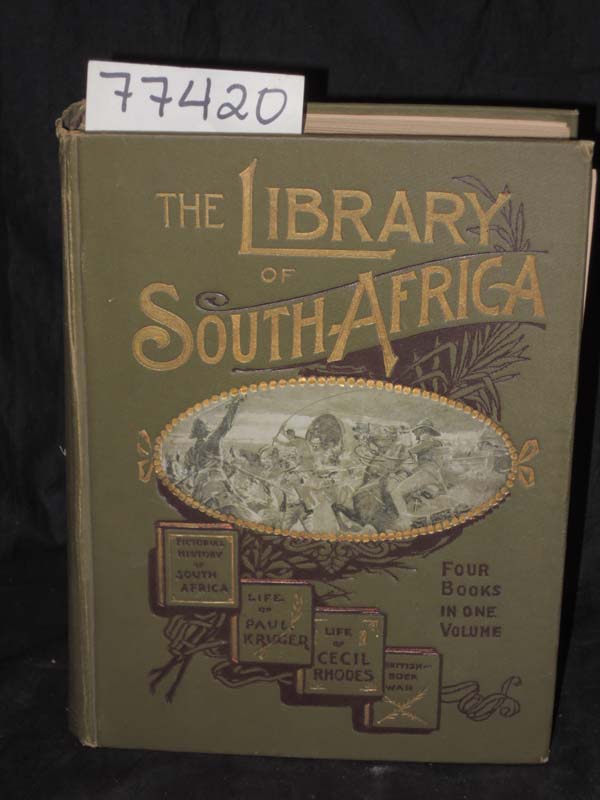 Mackenzie, W. Douglas and Stead, Alfred: South Africa Its History, Heroes and...