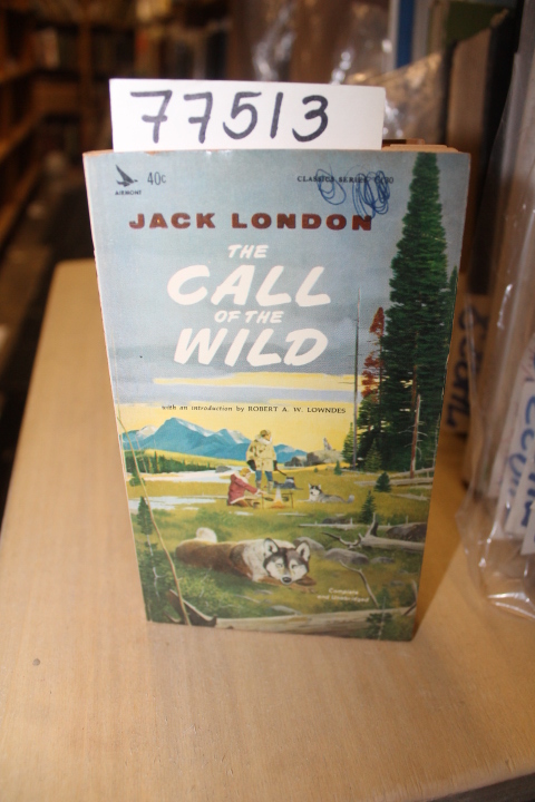 London, Jack and Lowndes, A.W.: The Call of the Wild