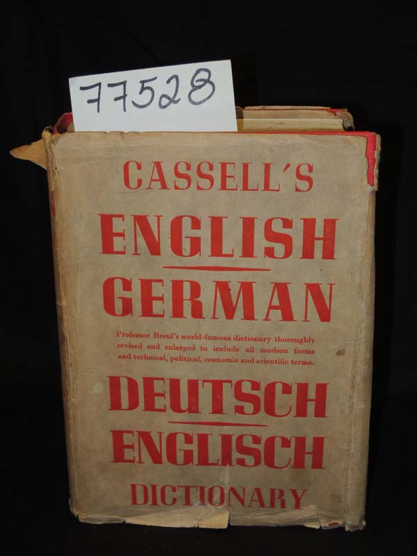 Bruel, Karl & Lepper, J. Heron and K...: Cassell's German and English Dictionary