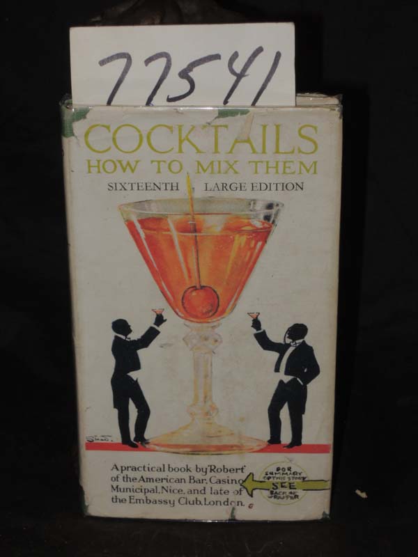 Robert of the American Bar: Cocktails How to Mix Them