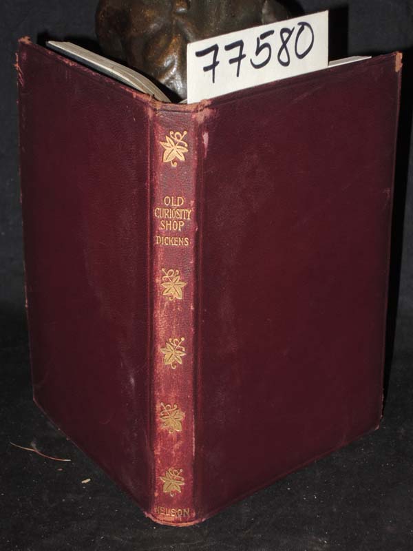 Dickens, Charles: The Old Curiosity Shop