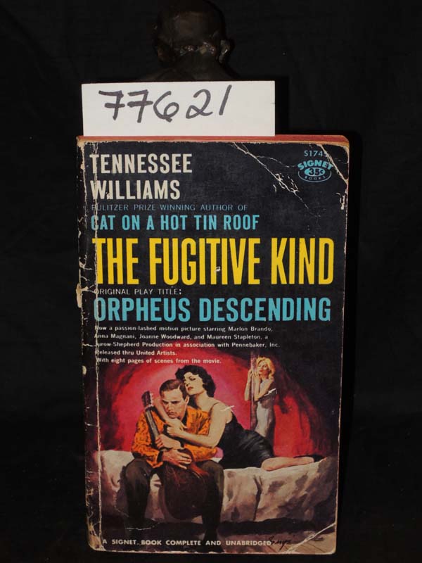 Williams, Tennessee: The Fugitive Kind
