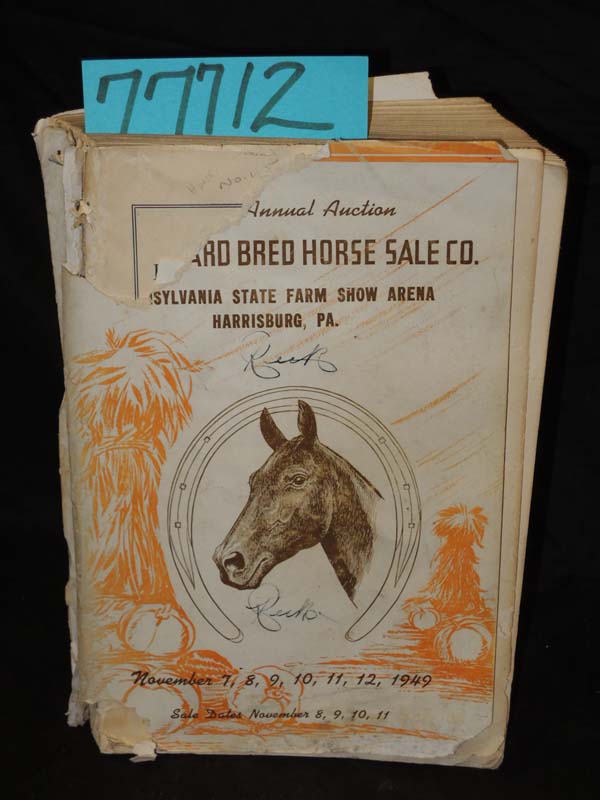 Standard Bred Horse Sales: STANDARD BRED HORSE SALES COMPANY 11TH ANNUAL AUCTION