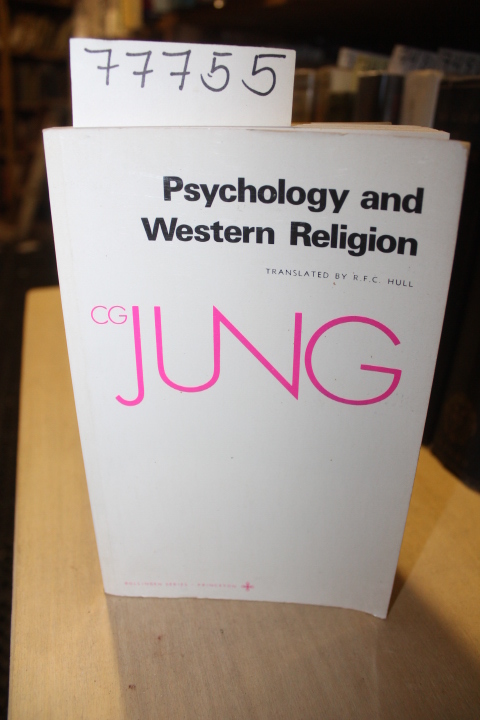 Jung, C.G. and Hull, R. F. C.: Psychology and Western Religion