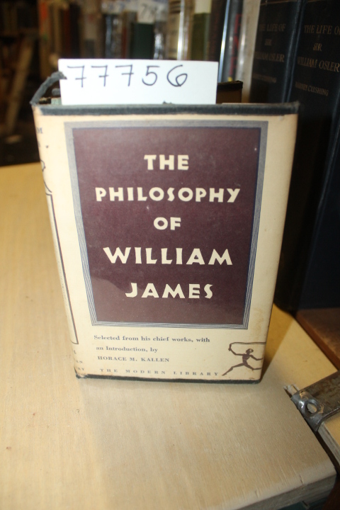 Kallen, Horace M.: The Philosphy of William James