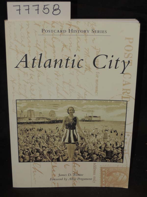 Ristine, James D. and Pergament, Allen: Postcard History Series Atlantic City