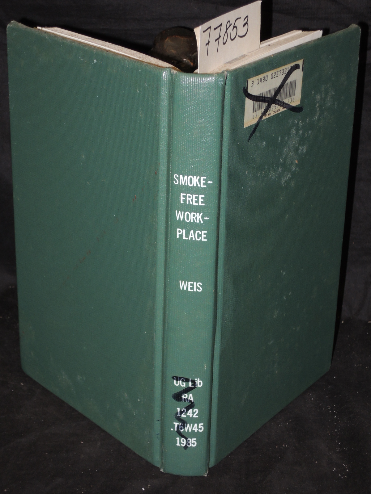 Weis, William L. and Miller, Bruce W.: THE SMOKE-FREE WORKPLACE
