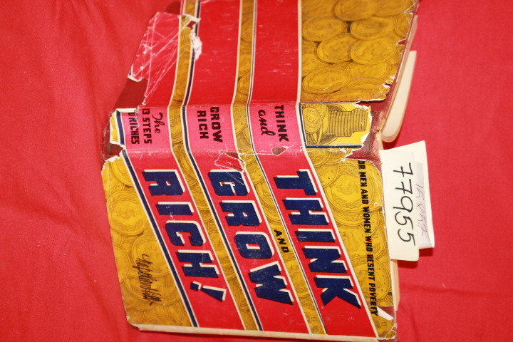 Hill, Napoleon: THINK AND GROW RICH: TEACHING, FOR THE FIRST TIME, THE FAMOUS...