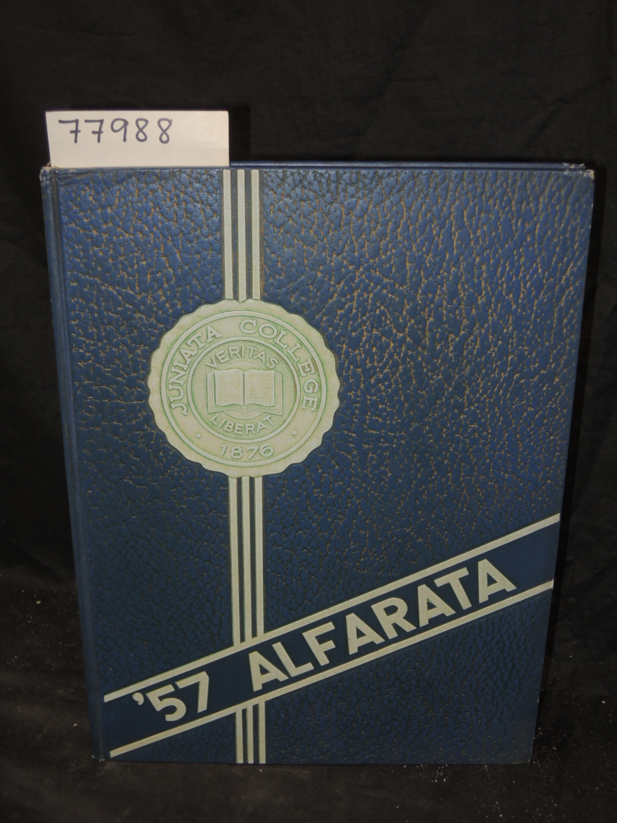 Juniata College: PRESENTING THE 1957 ALFARATA Yearbook