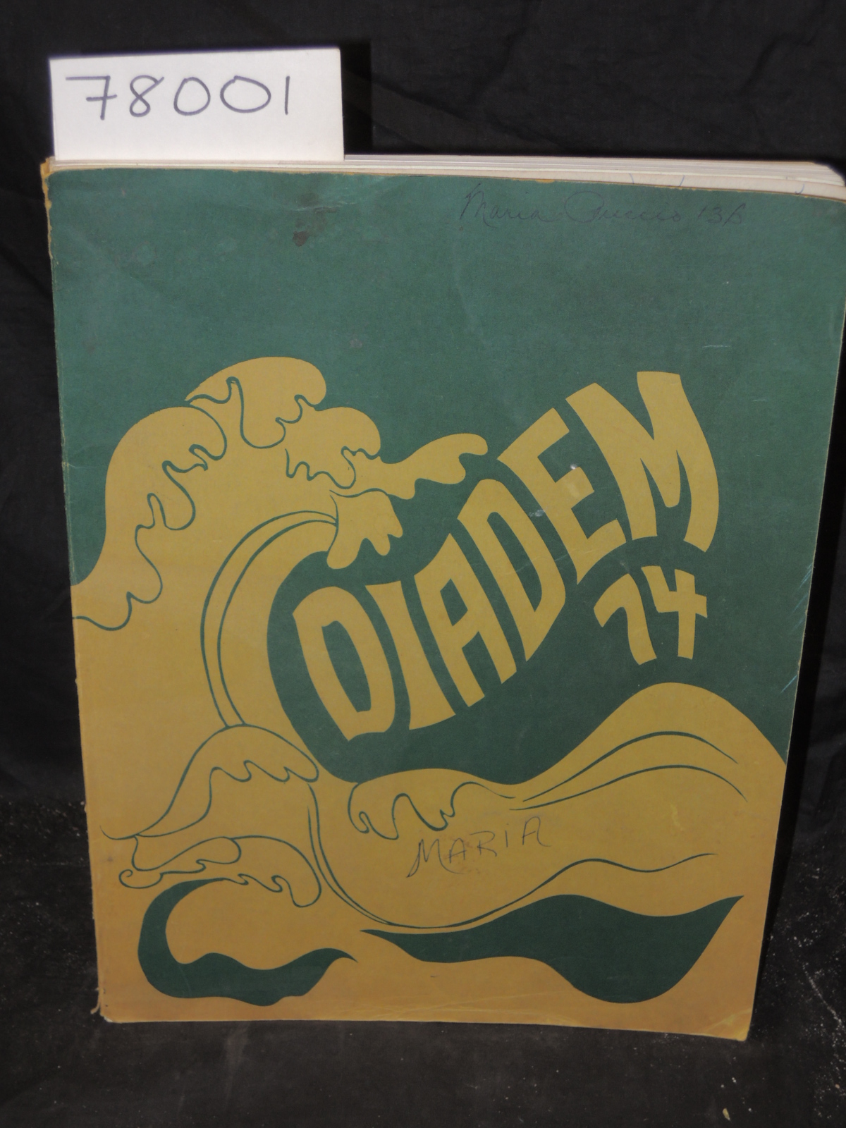 SAint MAria Goretti High School: DIADEM 1974: VOLUME XVIII YEARBOOK