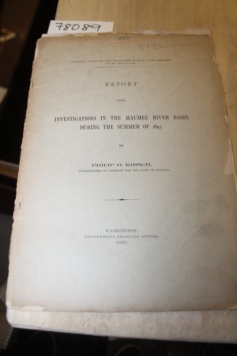 Kirsch,, Philip H.: Report upon Investigations in the Maumee River Basin duri...