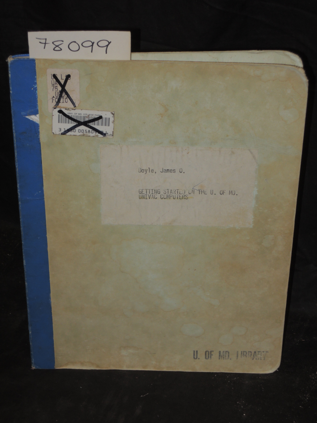 Doyle, James O.: GETTING STARTED   ON THE UNIVERSITY OF MARYLAND UNIVAC COMPU...