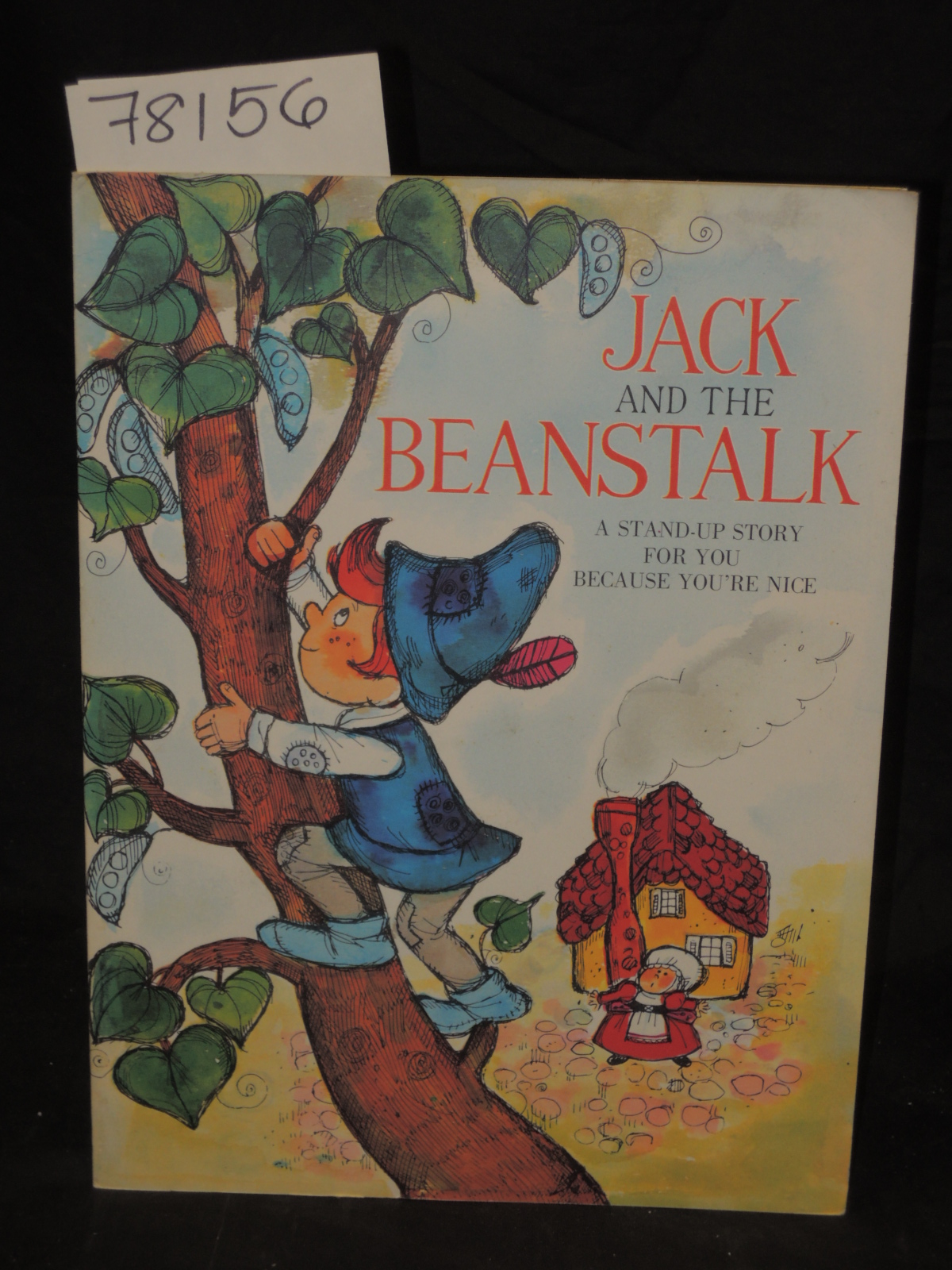 TAYLOR, VIVIAN: JACK AND THE BEANSTALK: POP UP A STAND-UP STORY FOR YOU BECAU...
