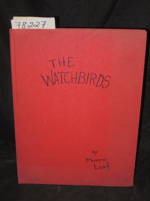 Leaf, Munro: THE WATCHBIRDS 2ND PRINTING