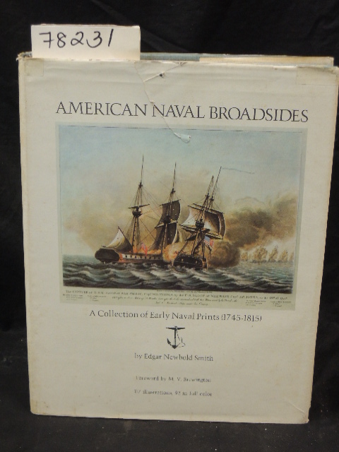 Smith, Edgar Newbold: AMERICAN NAVAL BROADSIDES: A Collection of Early Naval ...