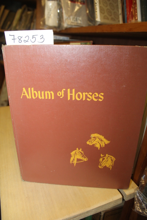 Henry, Marguerite: ALBUM OF HORSES