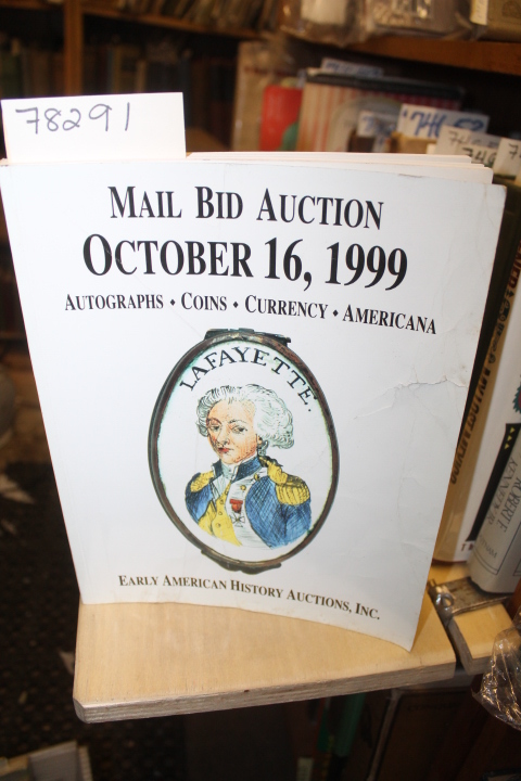 Early American History Auctions: Mail Bid Auction, October 16th, 1999: Autogr...