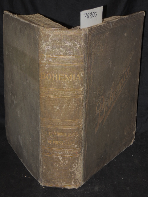 McCLURE, Alexander K.: BOHEMIA Official Publication of the International Leag...
