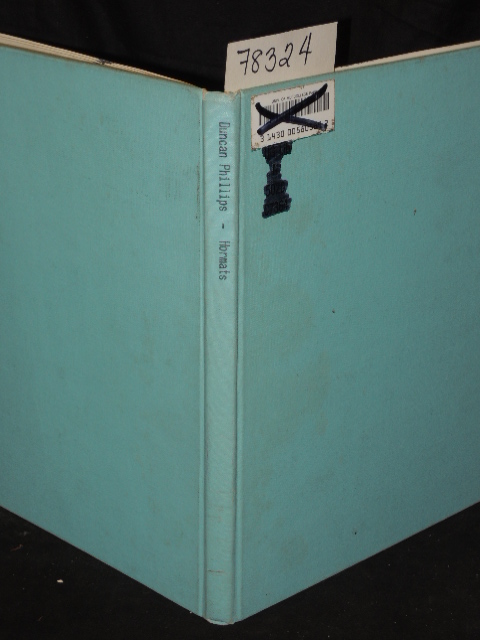 Hormats, Bess: THE CRITICAL WRITING OF DUNCAN PHILLIPS AND CATALOGUE