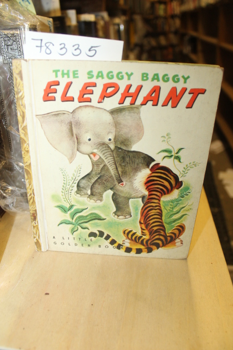 K. and B. Jackson: THE SAGGY BAGGY ELEPHANT