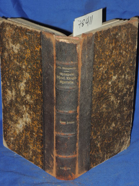 Tanquerey, S.S., Auctore Ad.: SYNOPSIS THEOLOGIAE DOGMATICAE Ad Usum Seminari...