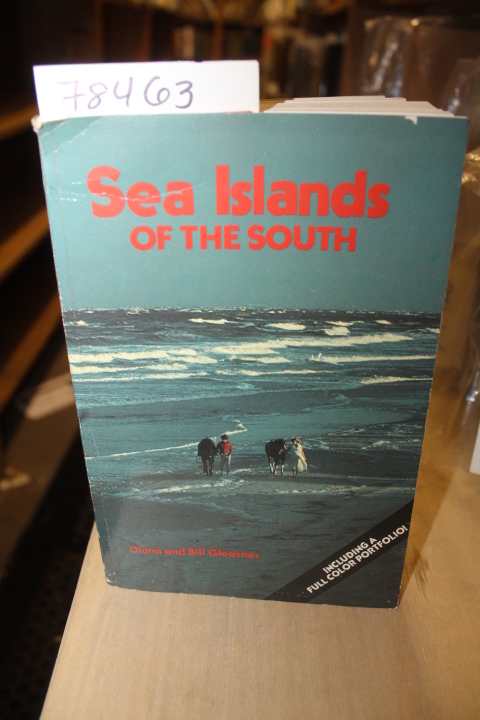 Gleasner,Bill and Diana: Sea Island Of The South