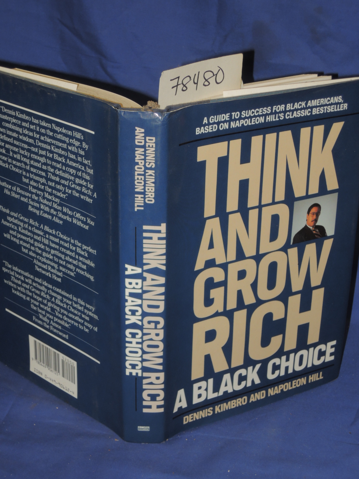 Kimbro, Dennis; Hill, Napoleon: Think and Grow Rich. A Black Choice.