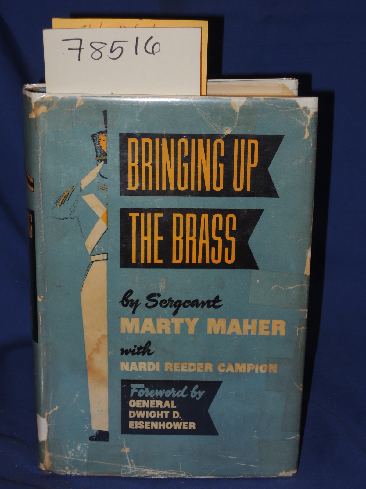 Maher, Marty Sergeant & Campio Nardi...: Bringing Up The Brass basis film The...