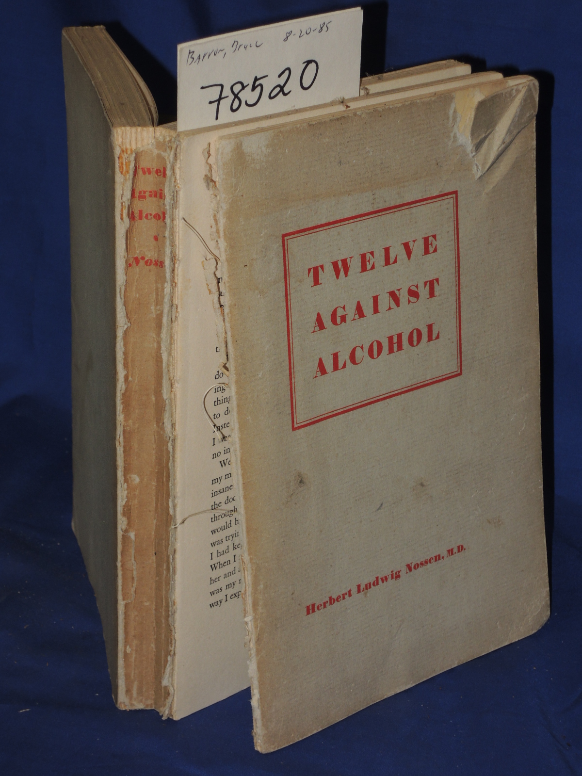 Nossen, Herbert Ludwig: TWELVE AGAINST ALCOHOL