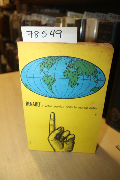 montsoirs: RENAULT Automobile A VOTE SERVICE DANS LE MONDE ENTIER