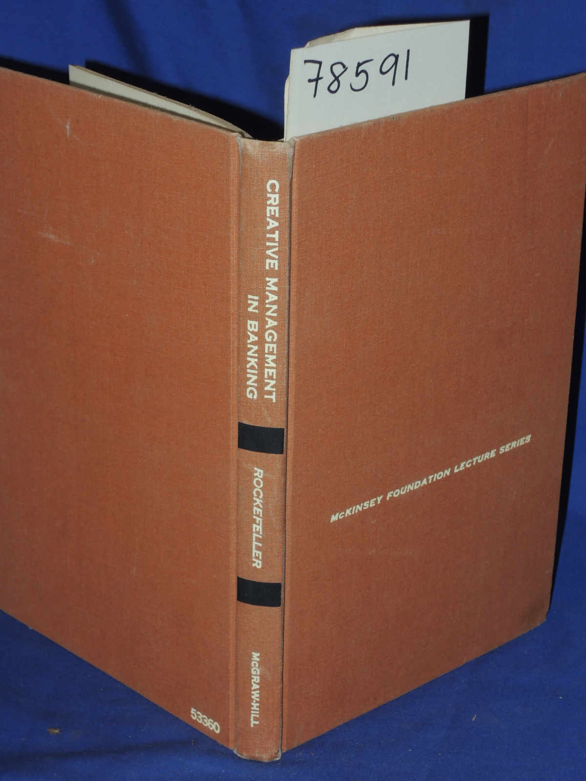 Rockefeller, David: Creative Management in Banking