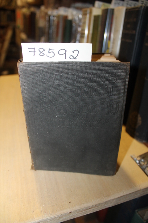 Hawkins: Hawkins Electrical Guide #10  With Questions-Answers And Diagrams