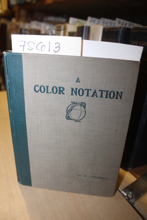 Munsell, A. H.: A Color Notation