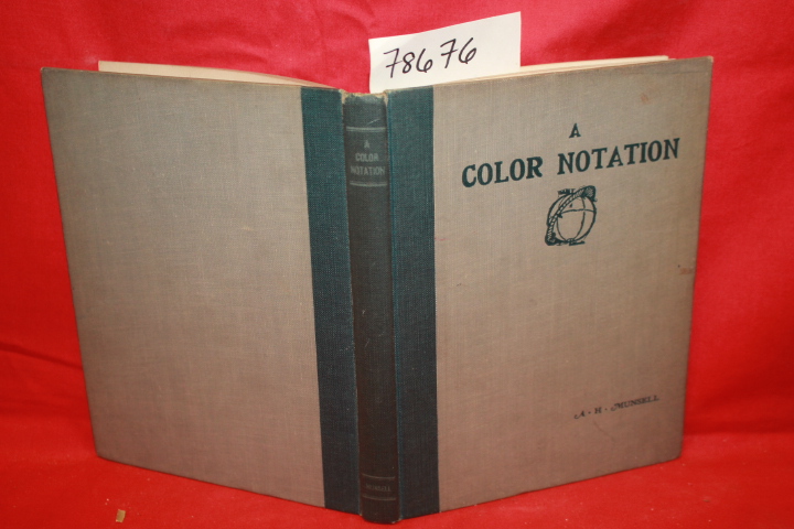 Munsell, A. H.: A Color Notation SIXTH ED