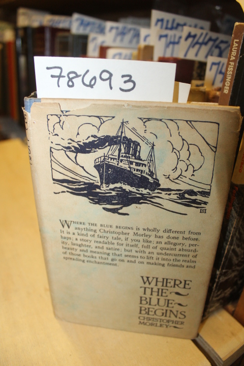 Morley, Christopher: WHERE THE BLUE BEGINS