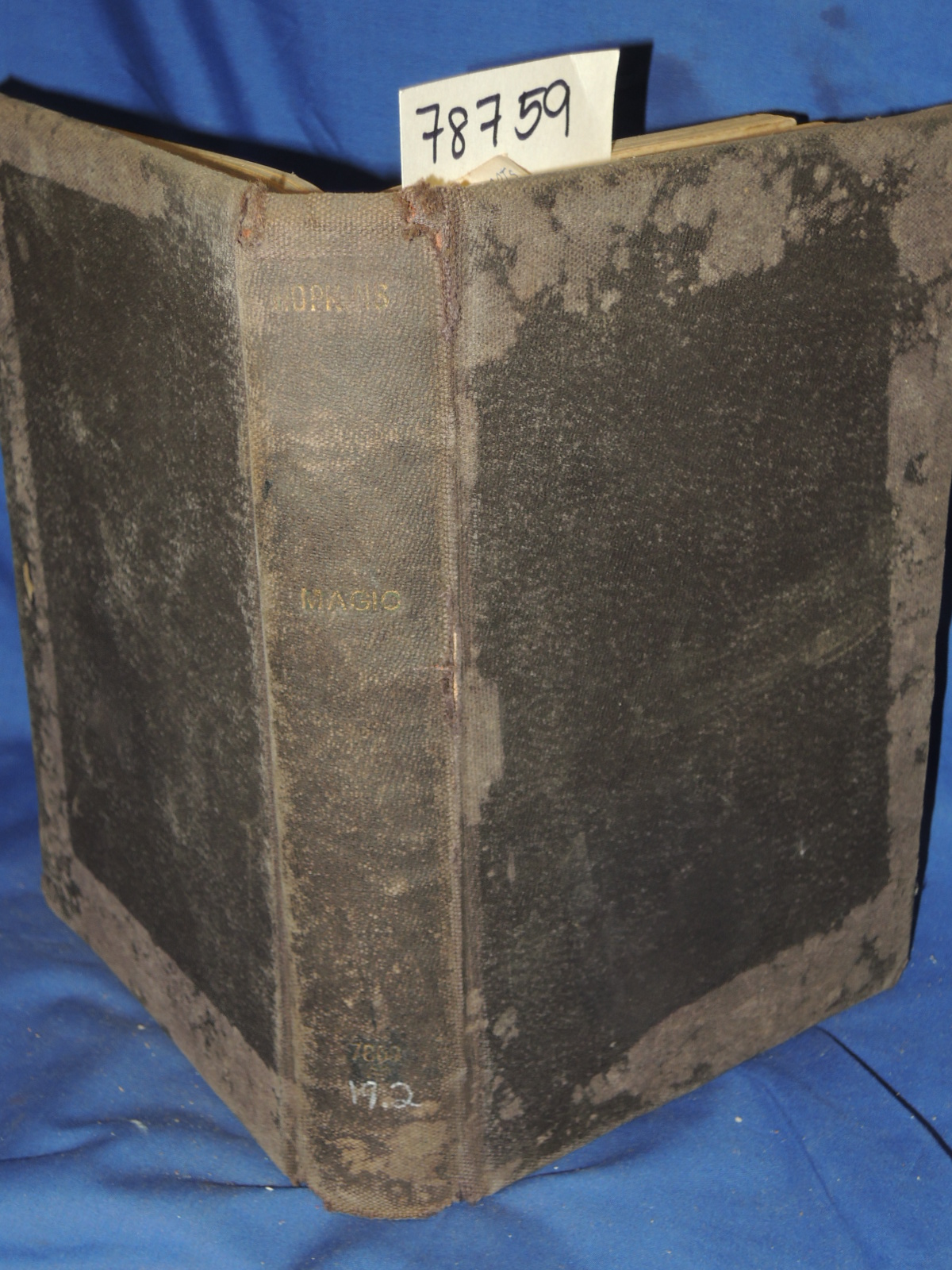 Hopkins, Albert A.: Magic, Stage Illusions and A scientific Diversions, Inclu...