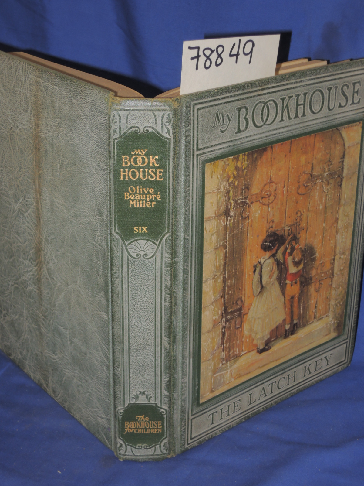 Miller, Olive Beaupre: MY BOOKHOUSE THE LATCH KEY (Vol. 6 only)