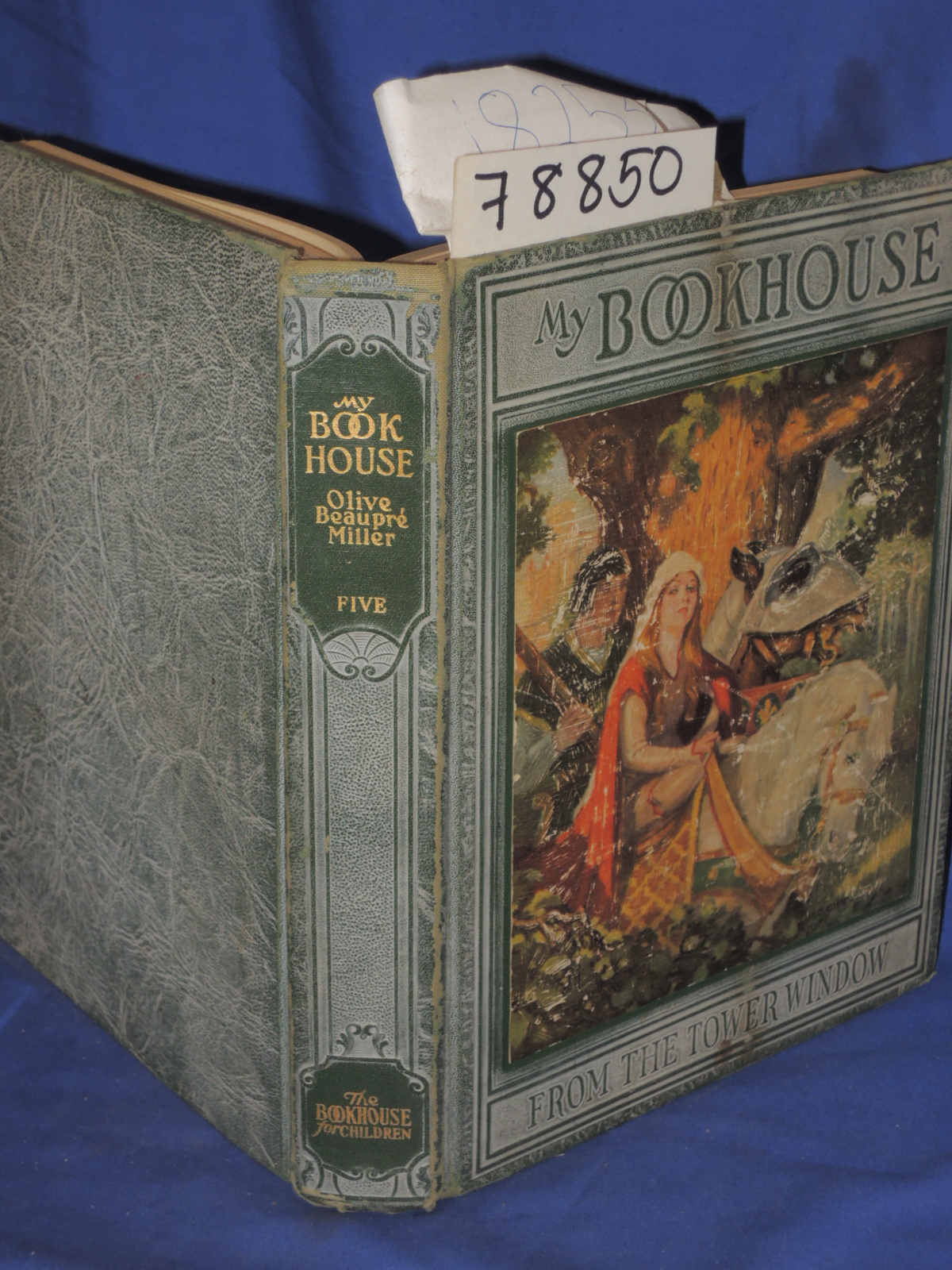 Miller, Olive Beaupre: MY BOOKHOUSE FROM THE TOWER WINDOW (Vol. 5)